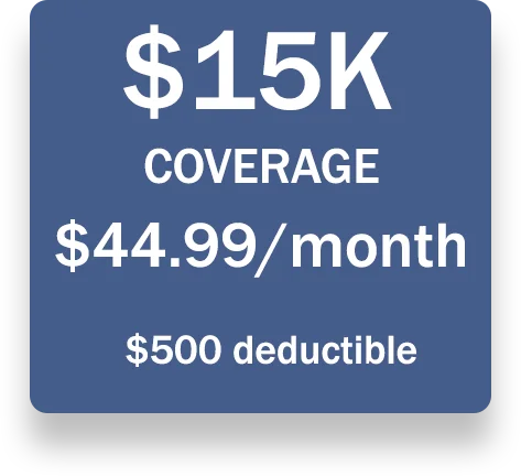 price-15k-fixed-2025 15000 coverage 44.99/mo