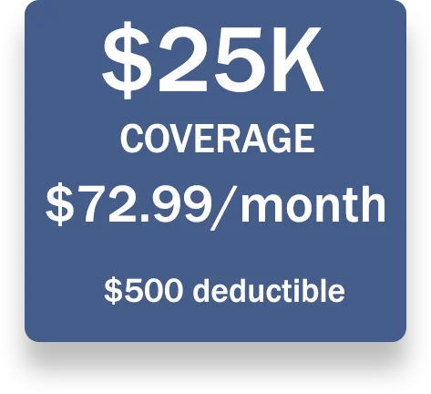 price-25k-fixed-2025 25000 coverage 72.99/mo